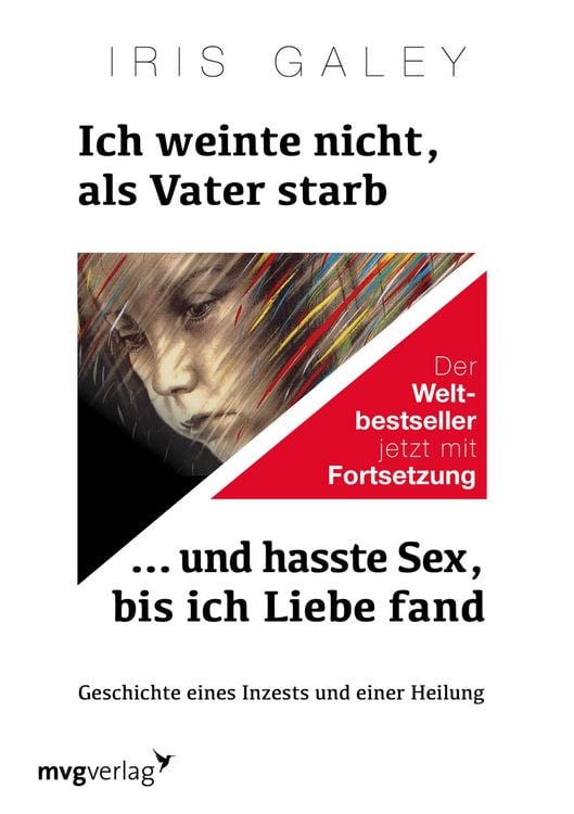 Produktbild: Ich weinte nicht, als Vater starb ... und hasste Sex, bis ich Liebe fand