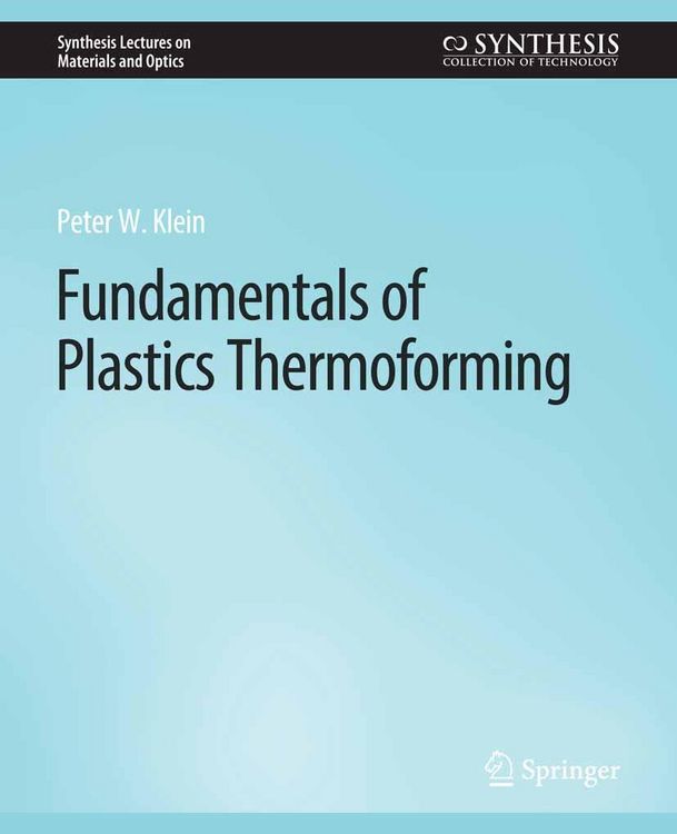 Produktbild: Fundamentals of Plastics Thermoforming