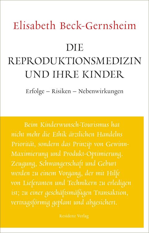Produktbild: Die Reproduktionsmedizin und ihre Kinder