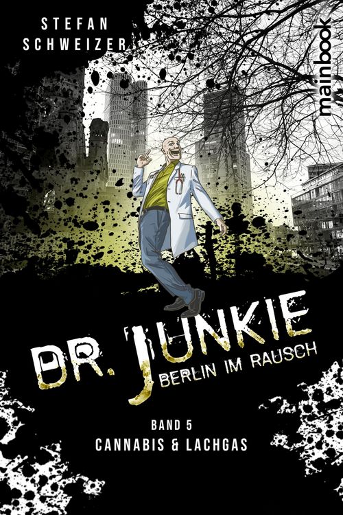 Produktbild: Dr. Junkie - Berlin im Rausch