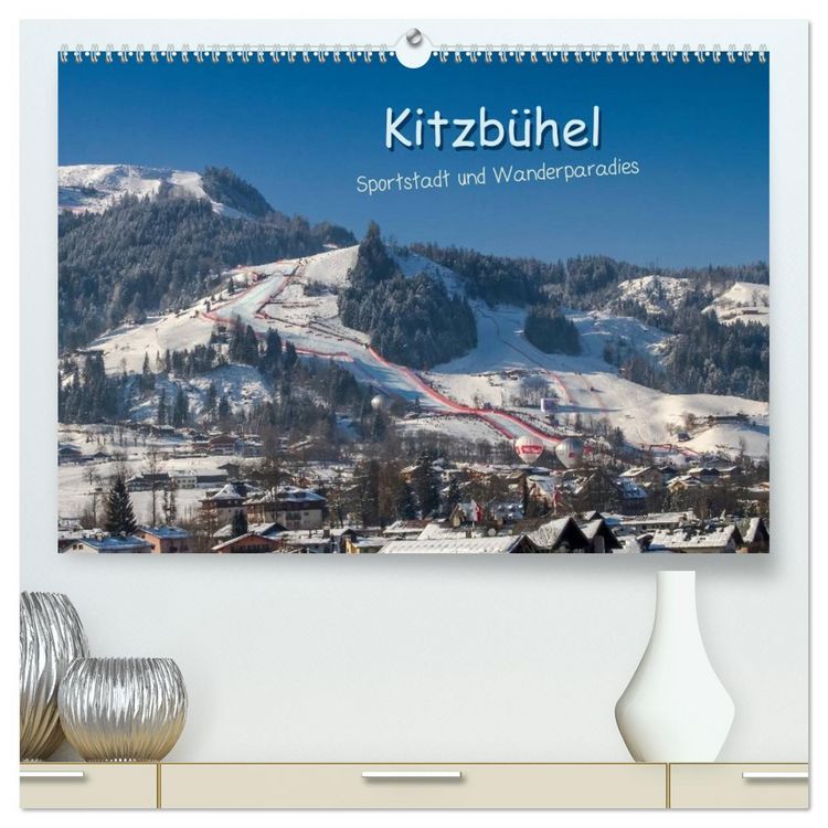 Produktbild: Kitzb&uuml;hel, Sportstadt und Wanderparadies (hochwertiger Premium Wandkalender 2026 DIN A2 quer), Kunstdruck in Hochglanz
