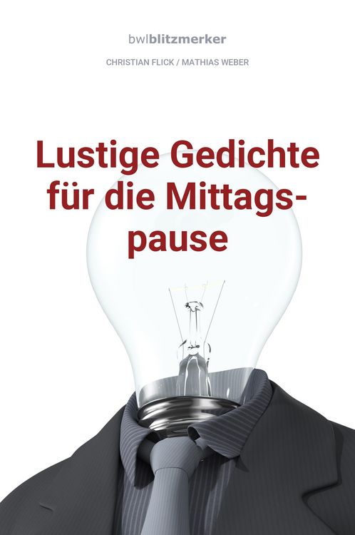 Produktbild: BwlBlitzmerker: Lustige Gedichte f&uuml;r die Mittagspause