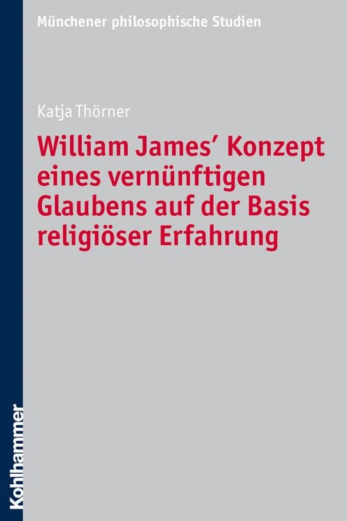 Produktbild: William James' Konzept eines vern&uuml;nftigen Glaubens auf der Basis religi&ouml;ser Erfahrung