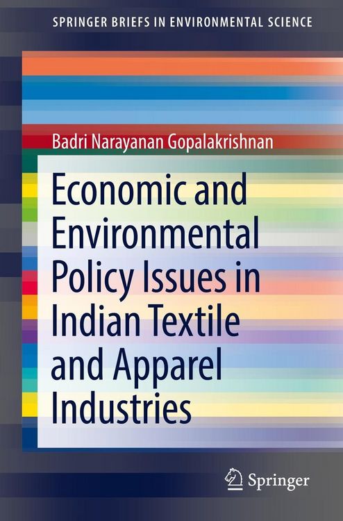 Produktbild: Economic and Environmental Policy Issues in Indian Textile and Apparel Industries