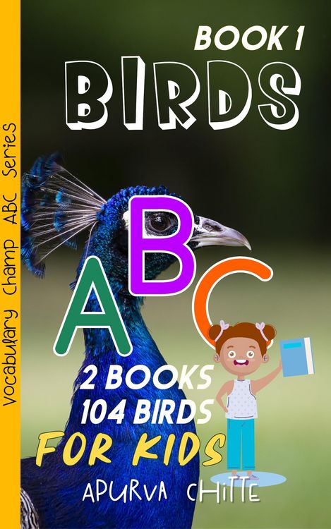 Produktbild: Birds ABC For Kids: Book 1 | ABC Learning | (Vocabulary Champion ABC Learning Series, #13)