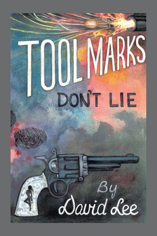 Produktbild: Tool Marks Don't Lie