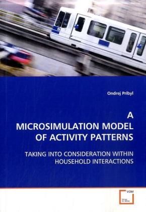 Produktbild: Pribyl, O: a Microsimulation Model Of Activity Patterns