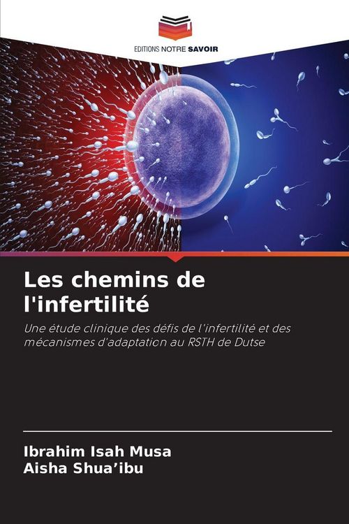 Produktbild: Les chemins de l'infertilit&eacute;