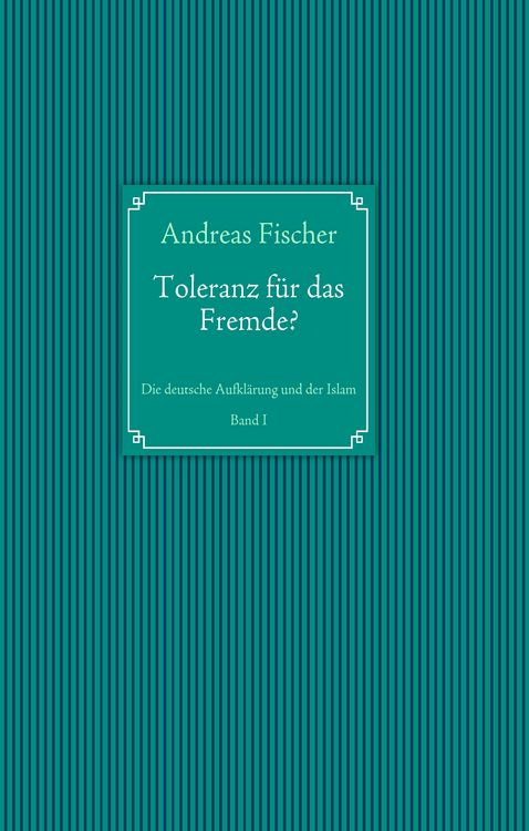 Produktbild: Toleranz f&uuml;r das Fremde?