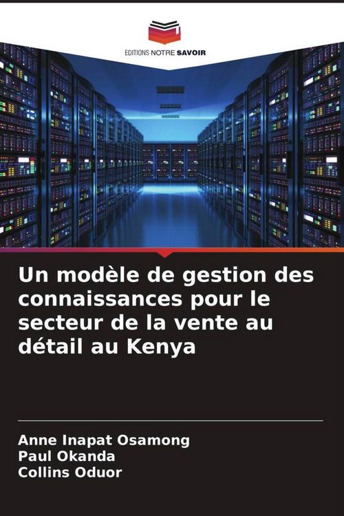Produktbild: Un mod&egrave;le de gestion des connaissances pour le secteur de la vente au d&eacute;tail au Kenya