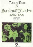 Produktbild: T&uuml;rkiye Tarihi 5 - Bug&uuml;nk&uuml; T&uuml;rkiye 1980 - 2003