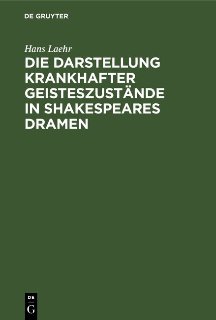Produktbild: Die Darstellung krankhafter Geisteszust&auml;nde in Shakespeares Dramen