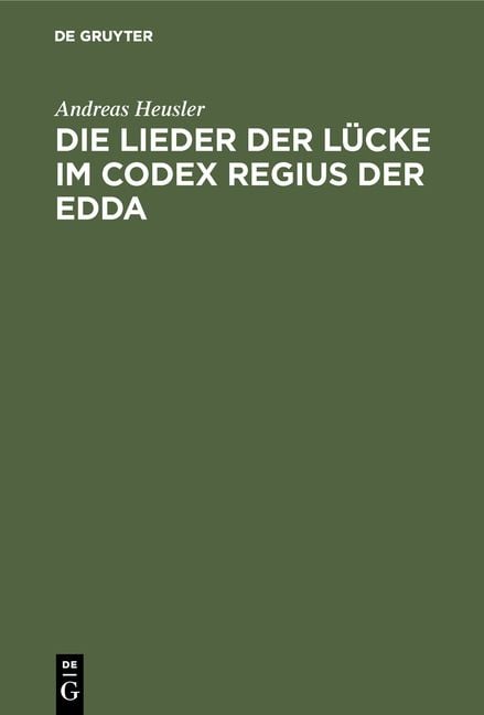Produktbild: Die Lieder der L&uuml;cke im Codex Regius der Edda