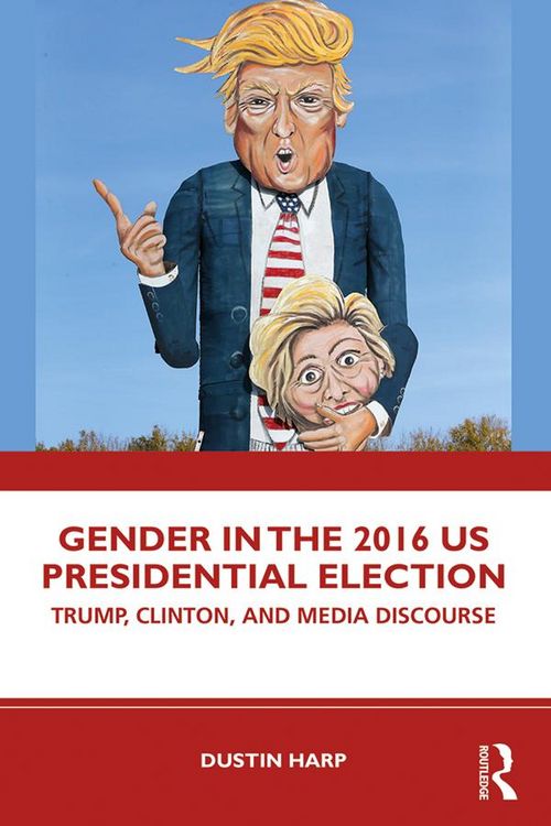 Produktbild: Gender in the 2016 US Presidential Election