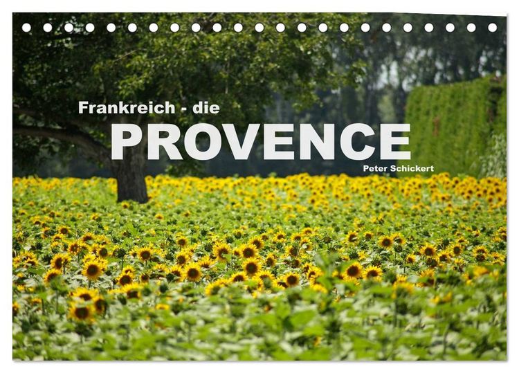 Produktbild: Frankreich - die Provence (Tischkalender 2026 DIN A5 quer), CALVENDO Monatskalender