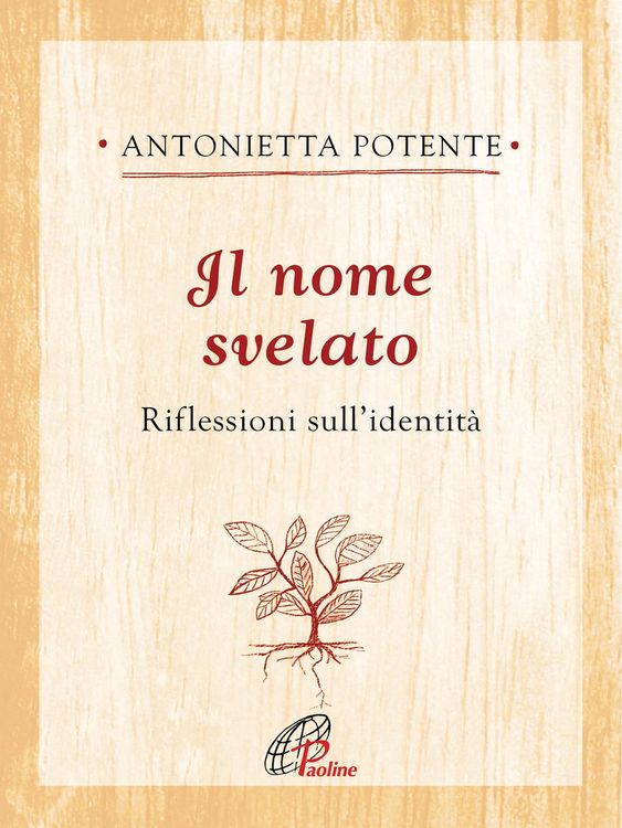 Produktbild: Il nome svelato. Riflessioni sull'identit&agrave;