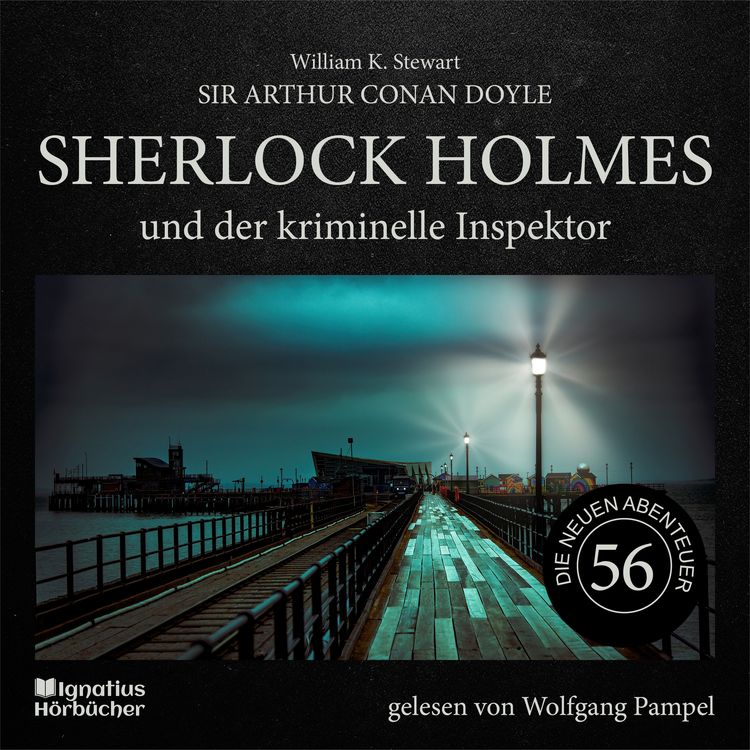 Produktbild: Sherlock Holmes und der kriminelle Inspektor (Die neuen Abenteuer, Folge 56)