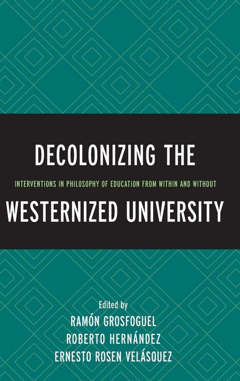 Produktbild: Decolonizing the Westernized University
