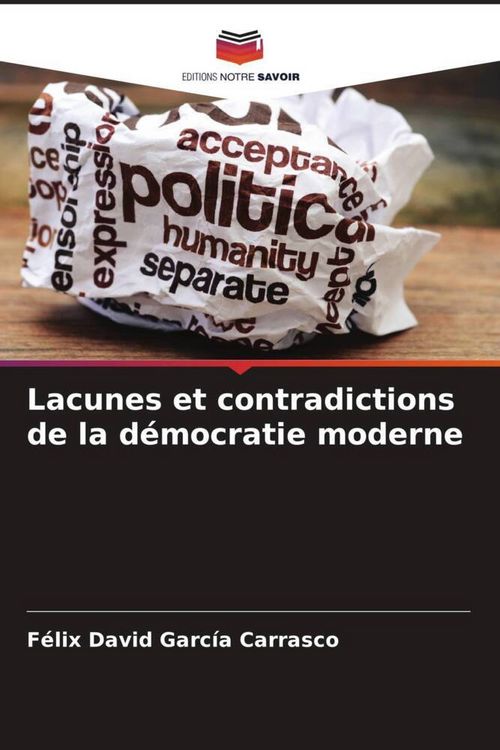 Produktbild: Lacunes et contradictions de la d&eacute;mocratie moderne