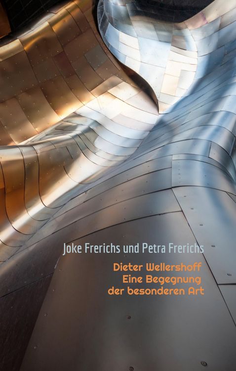 Produktbild: Dieter Wellershoff Eine Begegnung der besonderen Art
