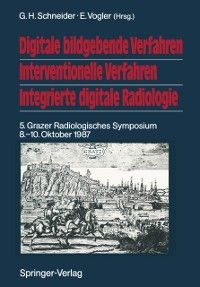 Produktbild: Digitale bildgebende Verfahren Interventionelle Verfahren Integrierte digitale Radiologie