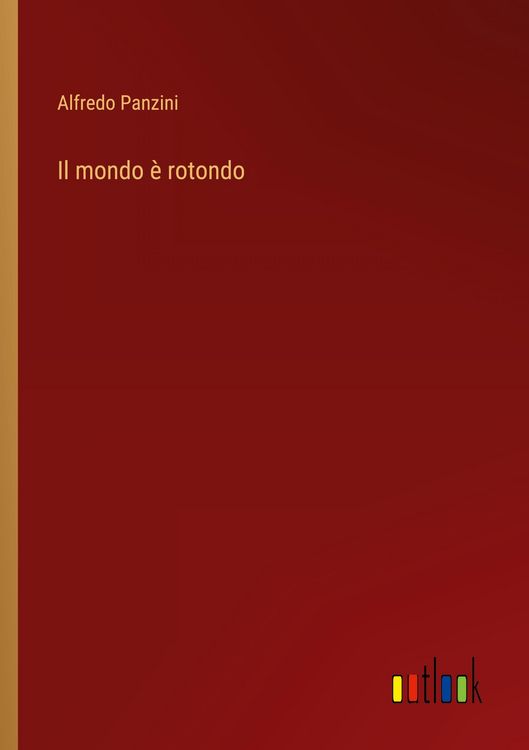 Produktbild: Il mondo &egrave; rotondo