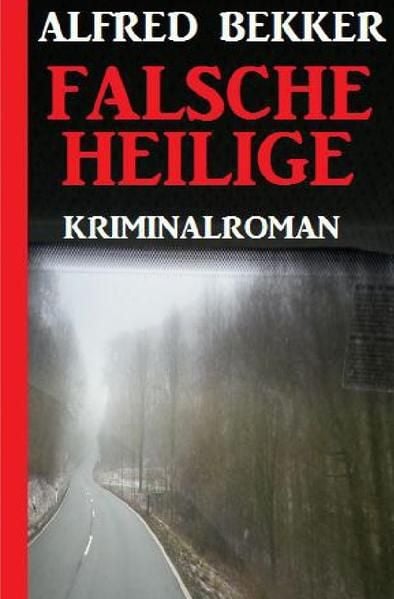 Produktbild: Falsche Heilige: Kriminalroman