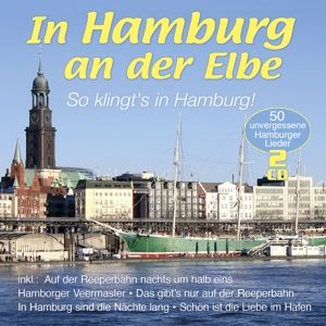 Produktbild: In Hamburg an der Elbe-so klingt's in Hamburg!