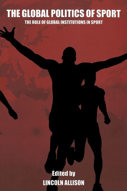 Produktbild: The Global Politics of Sport