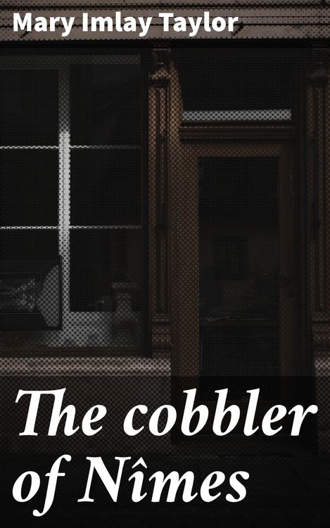 Produktbild: The cobbler of N&icirc;mes