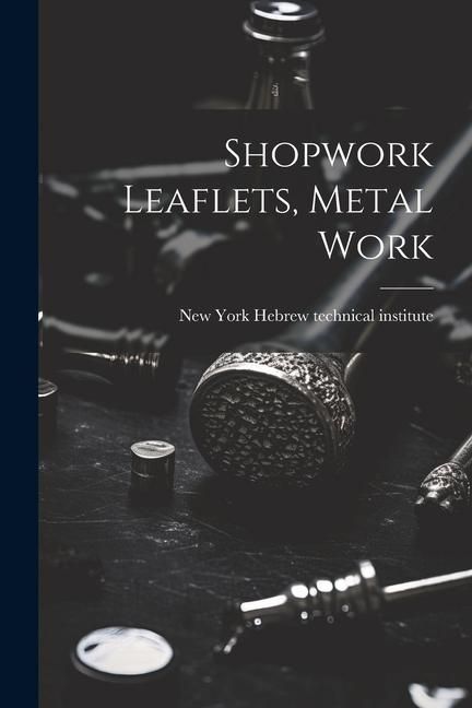 Produktbild: Shopwork Leaflets, Metal Work