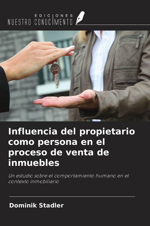 Produktbild: Influencia del propietario como persona en el proceso de venta de inmuebles