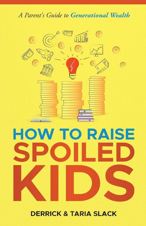 Produktbild: How to Raise SPOILED Kids