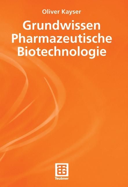 Produktbild: Grundwissen Pharmazeutische Biotechnologie