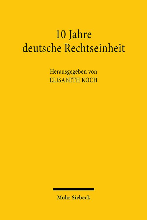 Produktbild: 10 Jahre deutsche Rechtseinheit