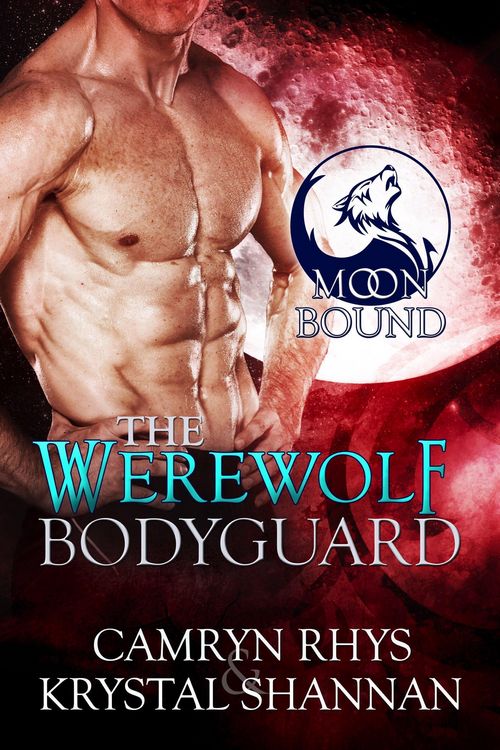 Produktbild: The Werewolf Bodyguard (Moonbound Wolves, #1)