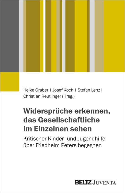 Produktbild: Widerspr&uuml;che erkennen, das Gesellschaftliche im Einzelnen sehen