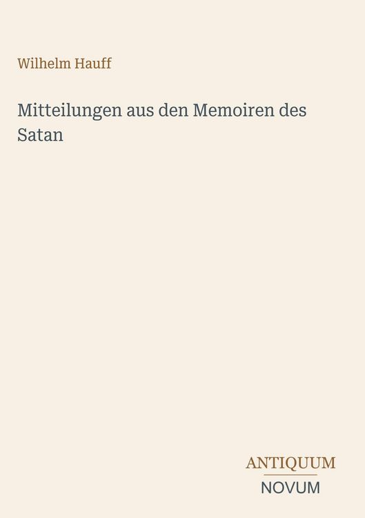 Produktbild: Mitteilungen aus den Memoiren des Satan