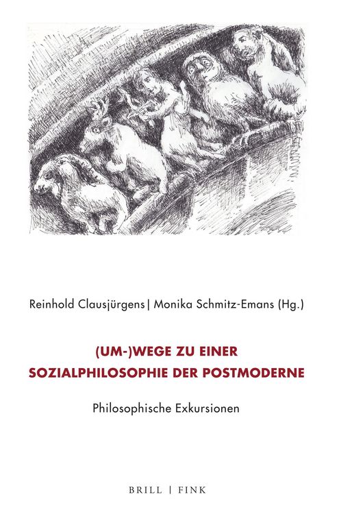 Produktbild: (Um-)Wege zu einer Sozialphilosophie der Postmoderne. Philosophische Exkursionen