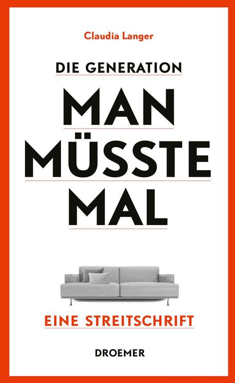 Produktbild: Die Generation Man-m&uuml;sste-mal