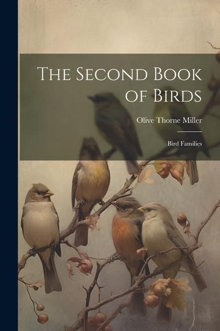 Produktbild: The Second Book of Birds: Bird Families