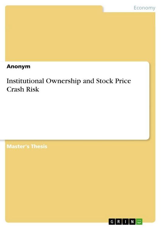 Produktbild: Institutional Ownership and Stock Price Crash Risk