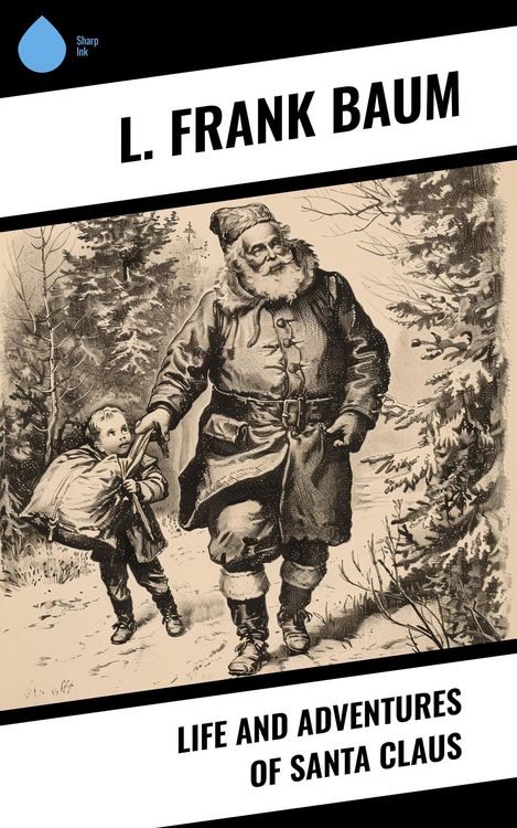 Produktbild: Life and Adventures of Santa Claus