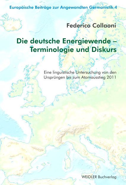 Produktbild: Die deutsche Energiewende &ndash; Terminologie und Diskurs