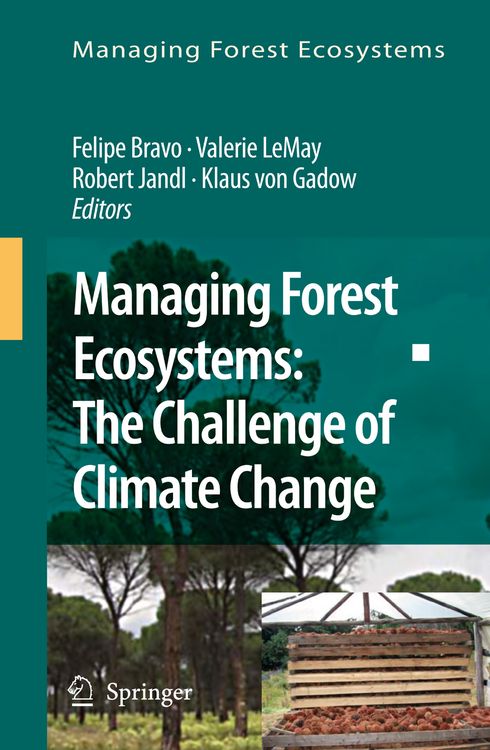 Produktbild: Managing Forest Ecosystems: The Challenge of Climate Change