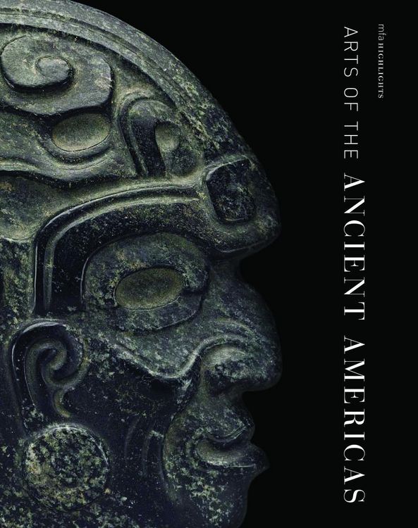 Produktbild: MFA Highlights: Arts of the Ancient Americas