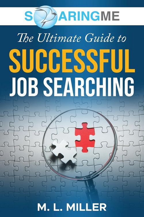 Produktbild: SoaringME The Ultimate Guide to Successful Job Searching