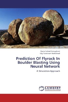 Produktbild: Jahed Armaghani, D: Prediction Of Flyrock In Boulder Blastin
