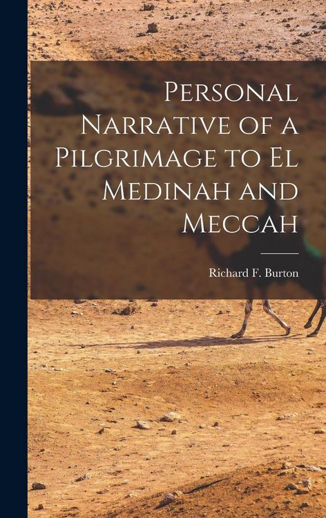 Produktbild: Personal Narrative of a Pilgrimage to El Medinah and Meccah
