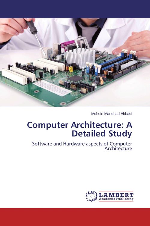 Produktbild: Computer Architecture: A Detailed Study